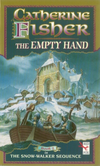 The Empty Hand, Catherine Fisher - Paperback - 9781849416146