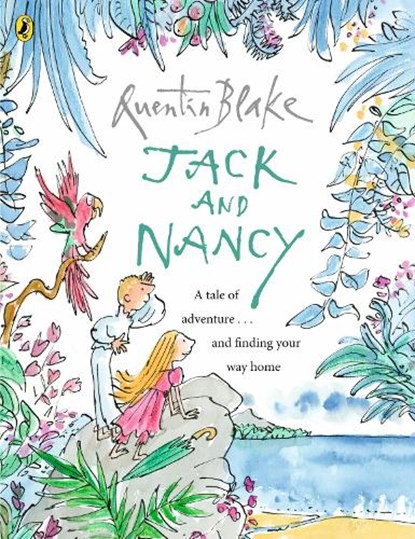 Jack and Nancy, Quentin Blake - Paperback - 9781849416894