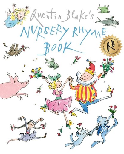 Quentin Blake's Nursery Rhyme Book, Quentin Blake - Paperback - 9781849416900