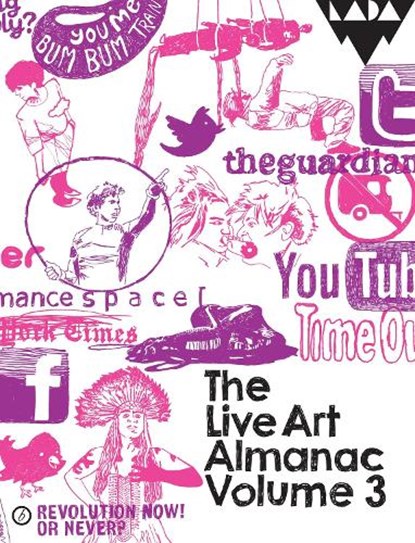 The Live Art Almanac, Lois Keidan ; Aaron Wright - Paperback - 9781849433969
