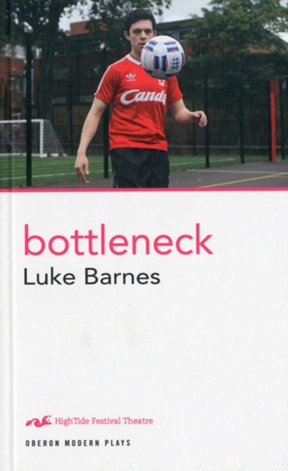 Bottleneck, Luke (Author) Barnes - Paperback - 9781849434379