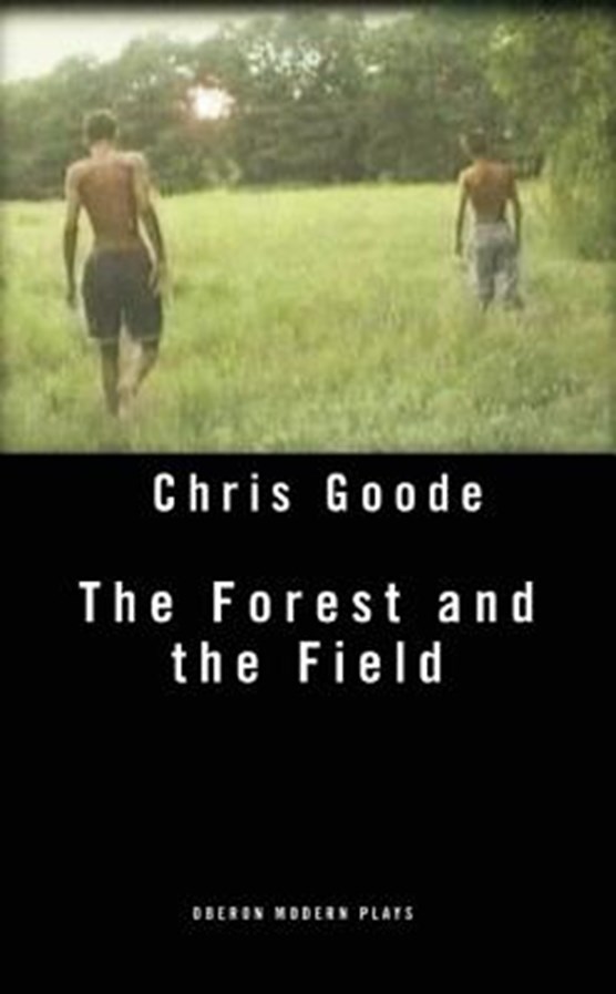 The Forest and the Field
