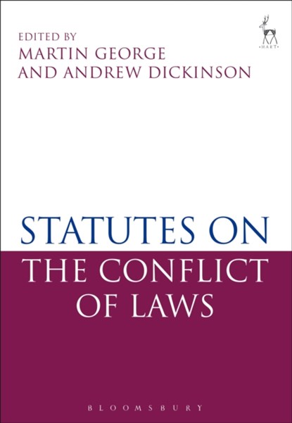 Statutes on the Conflict of Laws, Martin P George ; Professor Andrew (University of Oxford) Dickinson - Paperback - 9781849463430
