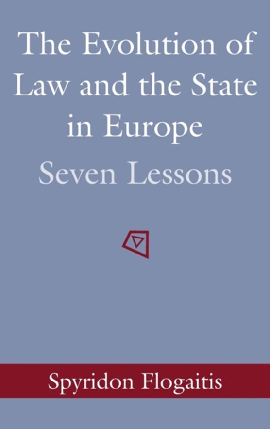 The Evolution of Law and the State in Europe