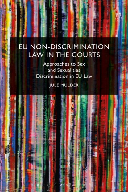 EU Non-Discrimination Law in the Courts, Jule Mulder - Gebonden - 9781849467636