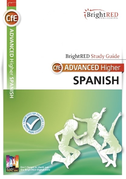 BrightRED Study Guide Advanced Higher Spanish, Jason Milligan ; Philip Allan - Paperback - 9781849484329