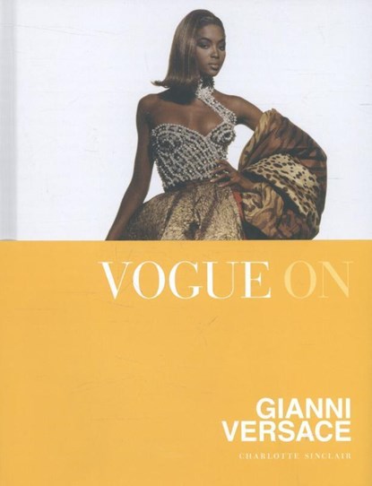 Vogue on: Gianni Versace, Charlotte Sinclair - Gebonden - 9781849495530