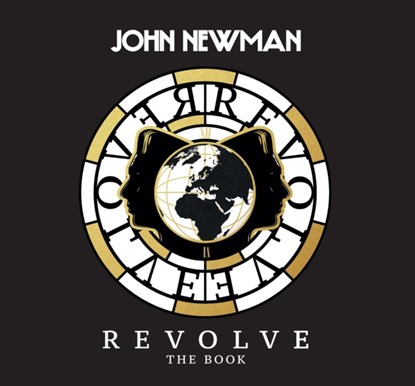 Revolve: The Book, NEWMAN,  John - Gebonden - 9781849496506