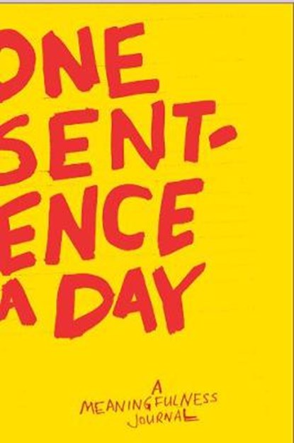 One Sentence a Day, Quadrille Publishing Ltd - Paperback - 9781849497411