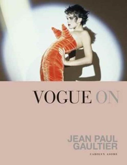 Vogue on: Jean Paul Gaultier, Carolyn Asome - Gebonden Gebonden - 9781849499699