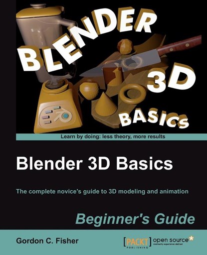 Blender 3D Basics, Gordon Fisher - Paperback - 9781849516907