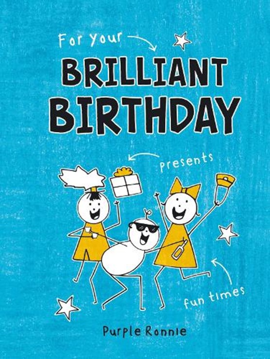For Your Brilliant Birthday