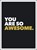 You Are So Awesome, Summersdale Publishers - Gebonden - 9781849539586