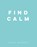 Find Calm, Anna Barnes - Gebonden - 9781849539869