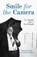 Smile for the Camera, Simon Danczuk ; Matthew Baker - Paperback - 9781849548755