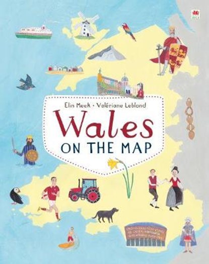 Wales on the Map, Elin Meek - Gebonden - 9781849670555