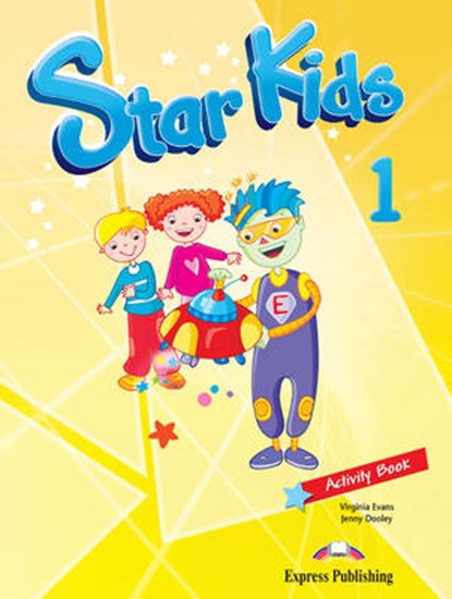 Star Kids: Activity Book (Latin America) Level 1, Virginia Evans; Jenny Dooley - Overig - 9781849749244