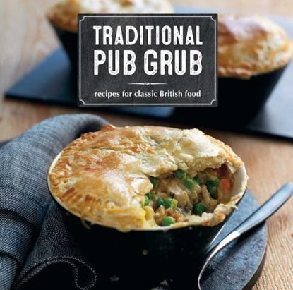 Traditional Pub Grub, niet bekend - Paperback - 9781849758307