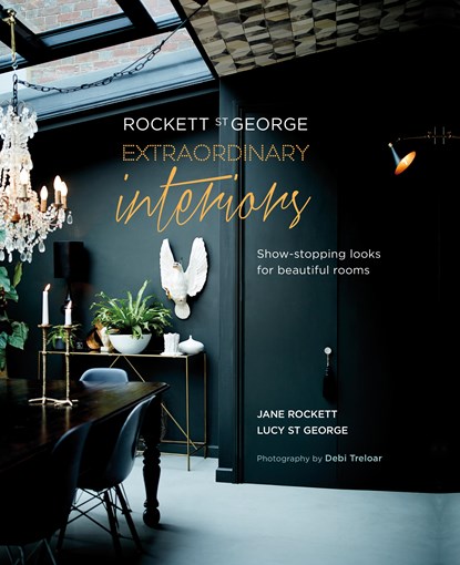 Rockett St George: Extraordinary Interiors, Jane Rockett (Rockett St George) & Lucy St George - Gebonden Gebonden - 9781849758697