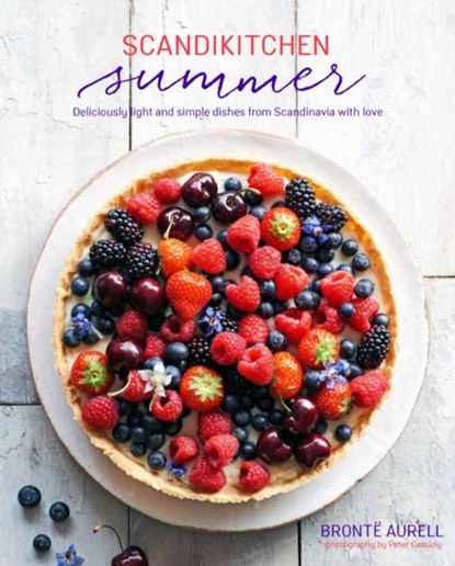 ScandiKitchen Summer, Bronte Aurell - Gebonden Gebonden - 9781849759328