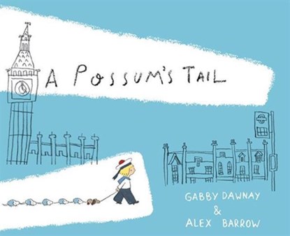 A Possum's Tail, Gabby Dawnay - Gebonden - 9781849762212