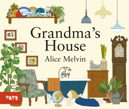 Grandma's House, Alice Melvin - Gebonden - 9781849762229