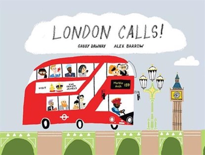 London Calls!, Gabby Dawnay - Gebonden - 9781849762304