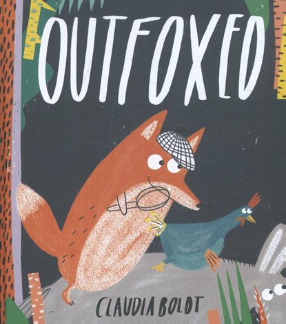 Outfoxed, BOLDT,  Claudia - Gebonden - 9781849763134