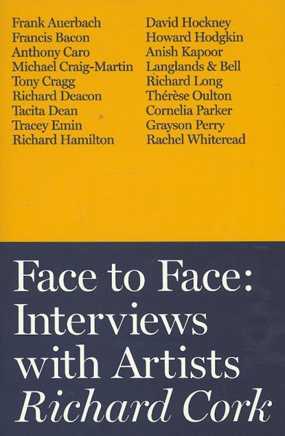 Face to Face, Richard Cork - Gebonden - 9781849763240