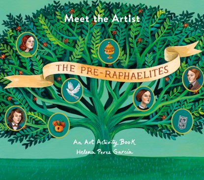 Meet The Artist: The Pre-Raphaelites, PEREZ GARCIA,  Helena - Paperback - 9781849765916