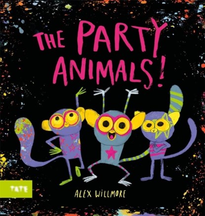 Party Animals, Alex (Author and Illustrator) Willmore - Paperback - 9781849768764