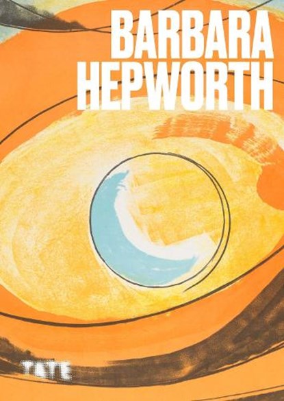 Artist Series: Barbara Hepworth, NORRIS,  Katy (Exhibitions and Displays Curator, Tate St Ives) - Paperback - 9781849769013
