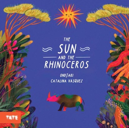The Sun and the Rhinoceros, Ondjaki - Gebonden - 9781849769044