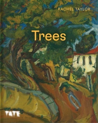 Trees in Art, Rachel Taylor - Gebonden - 9781849769327