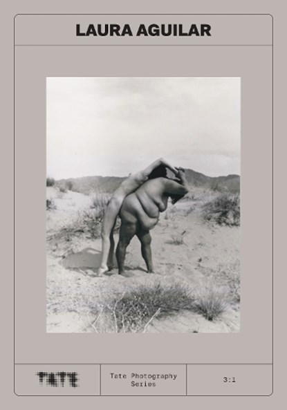 Tate Photography: Laura Aguilar, Michael (Curator Wellen - Paperback - 9781849769532