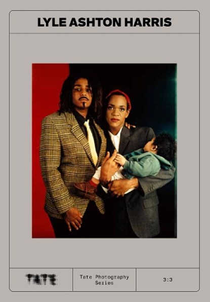 Tate Photography: Lyle Ashton Harris, Fiontan (Curator Moran - Paperback - 9781849769549