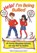 Help! I'm Being Bullied, Carol Howard - Paperback - 9781849822251
