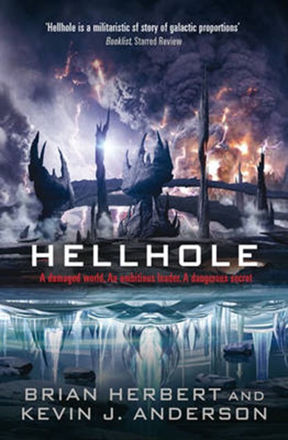 Hellhole, ANDERSON,  Kevin J. ; Herbert, Brian - Paperback - 9781849830300