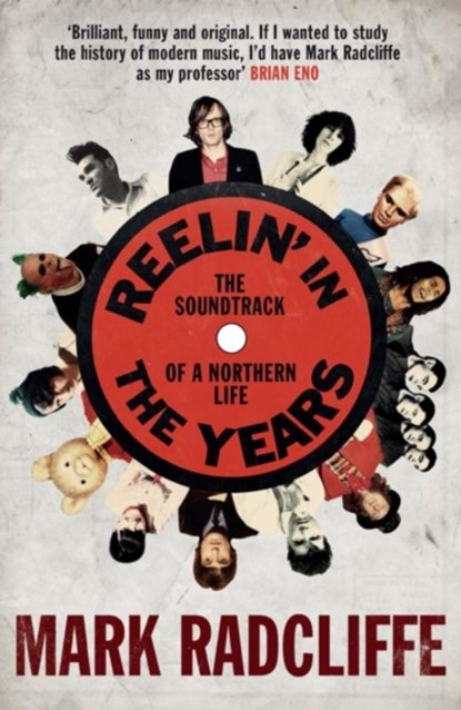 Reelin' in the Years, Mark Radcliffe - Paperback - 9781849832229