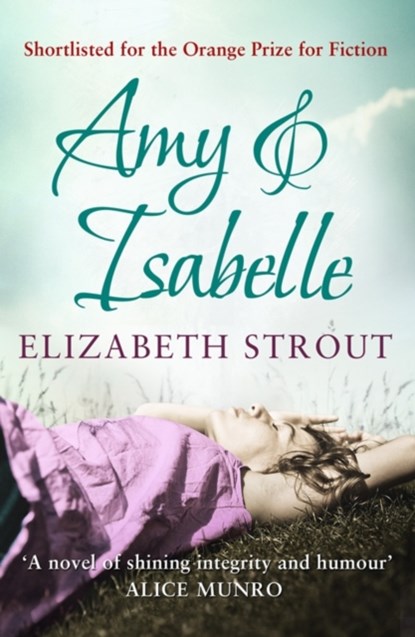 Amy & Isabelle, Elizabeth Strout - Paperback - 9781849833042