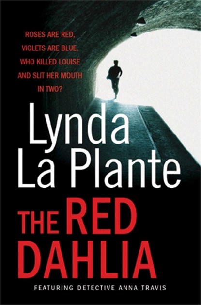The Red Dahlia, Lynda La Plante - Paperback - 9781849834346