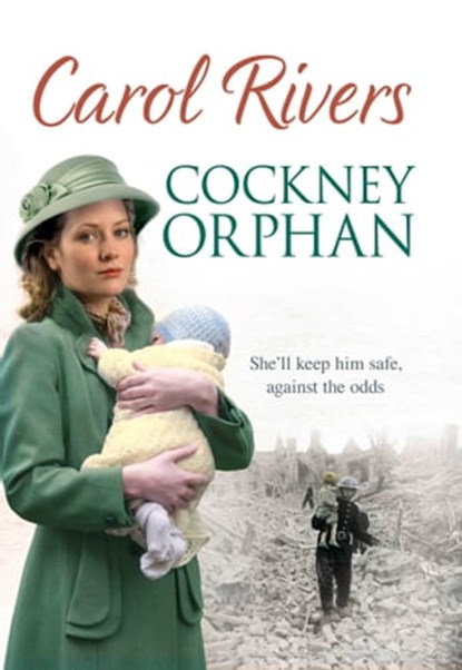 Cockney Orphan, Carol Rivers - Ebook - 9781849835206