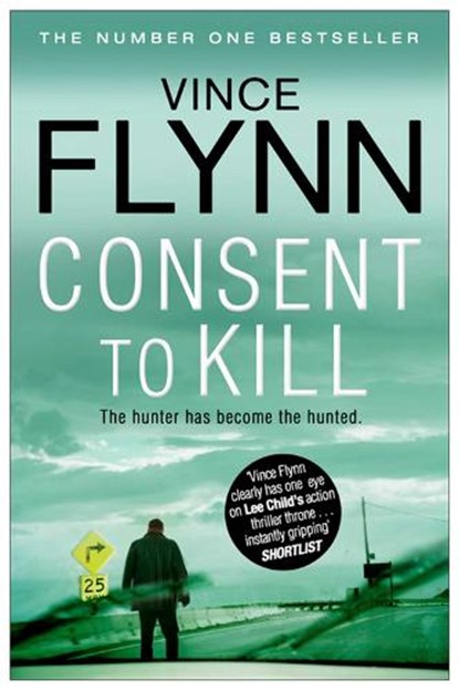 Consent to Kill, Vince Flynn - Paperback - 9781849835763