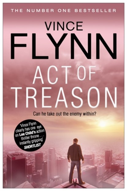 Act of Treason, Vince Flynn - Paperback - 9781849835770