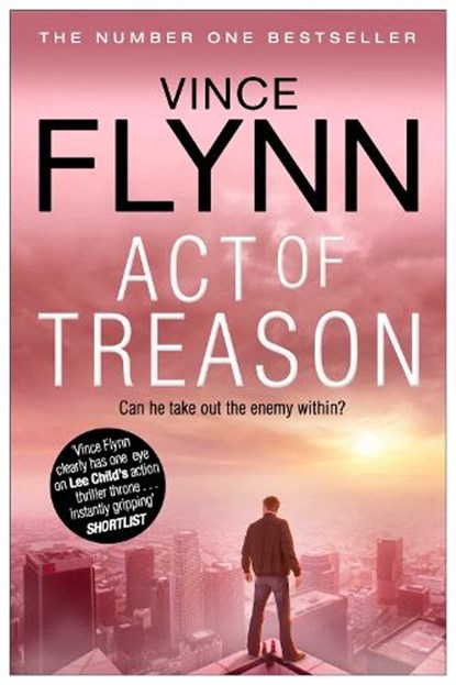 Act of Treason, Vince Flynn - Paperback - 9781849835770