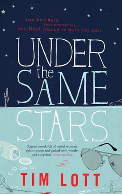 Under the Same Stars, Tim Lott - Ebook - 9781849835831