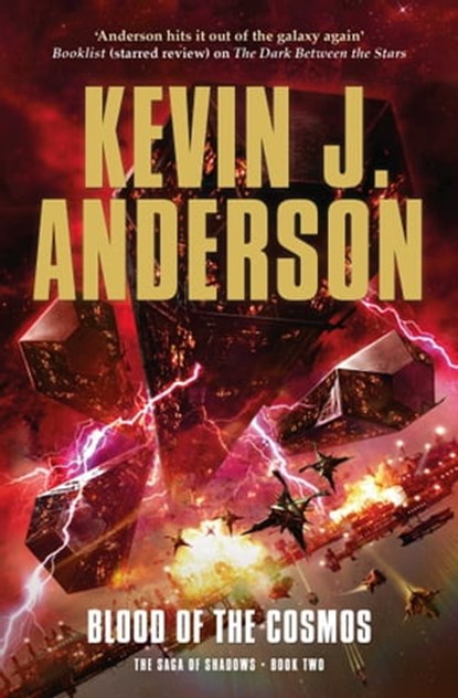 Blood of the Cosmos, Kevin J. Anderson - Ebook - 9781849836838