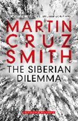 The Siberian Dilemma - Martin Cruz Smith - 9781849838191