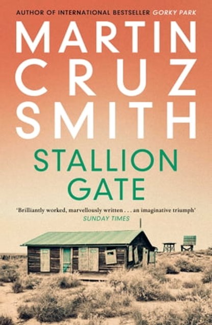 Stallion Gate, Martin Cruz Smith - Ebook - 9781849838238