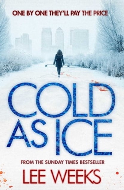 Cold as Ice, Lee Weeks - Ebook - 9781849838610